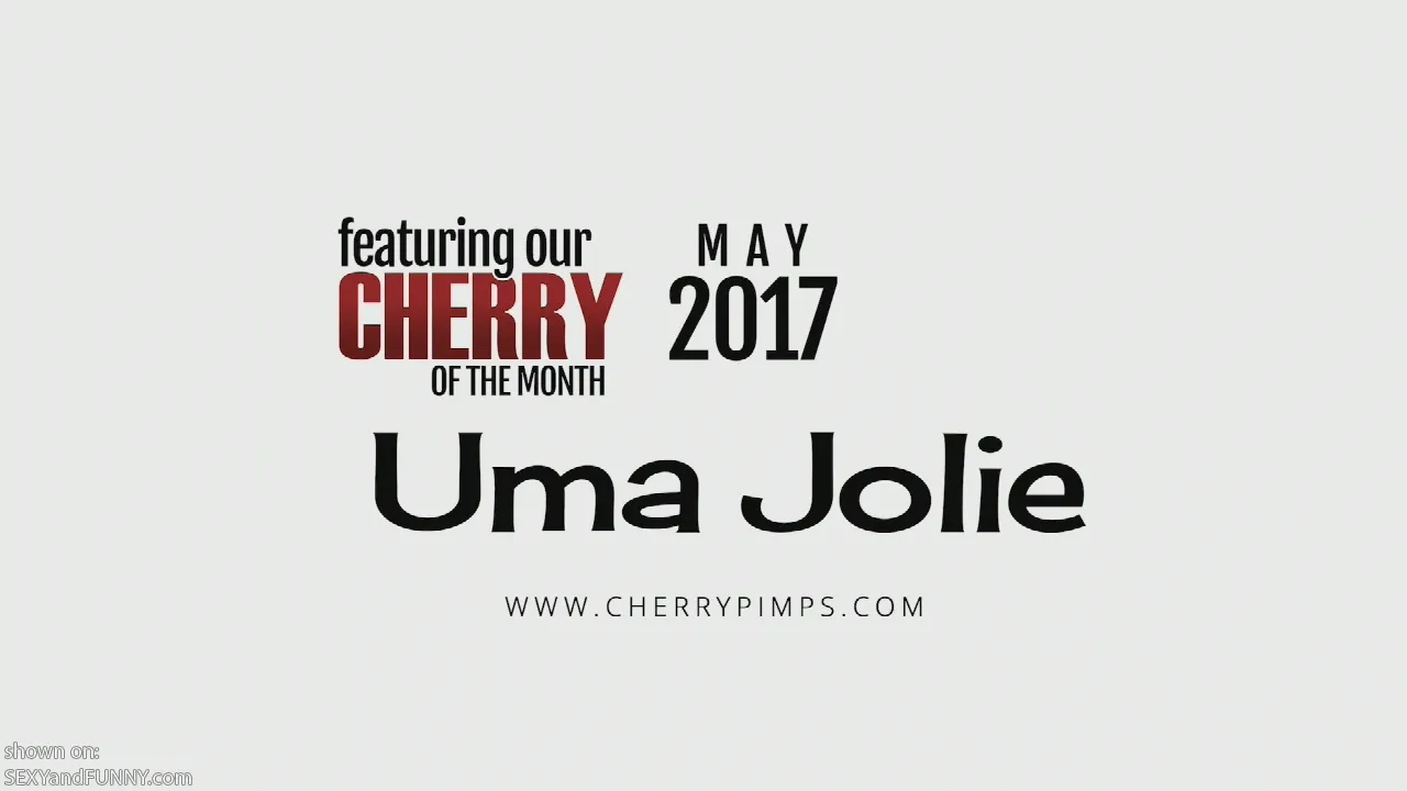 Cherry of the Month Uma Jolie