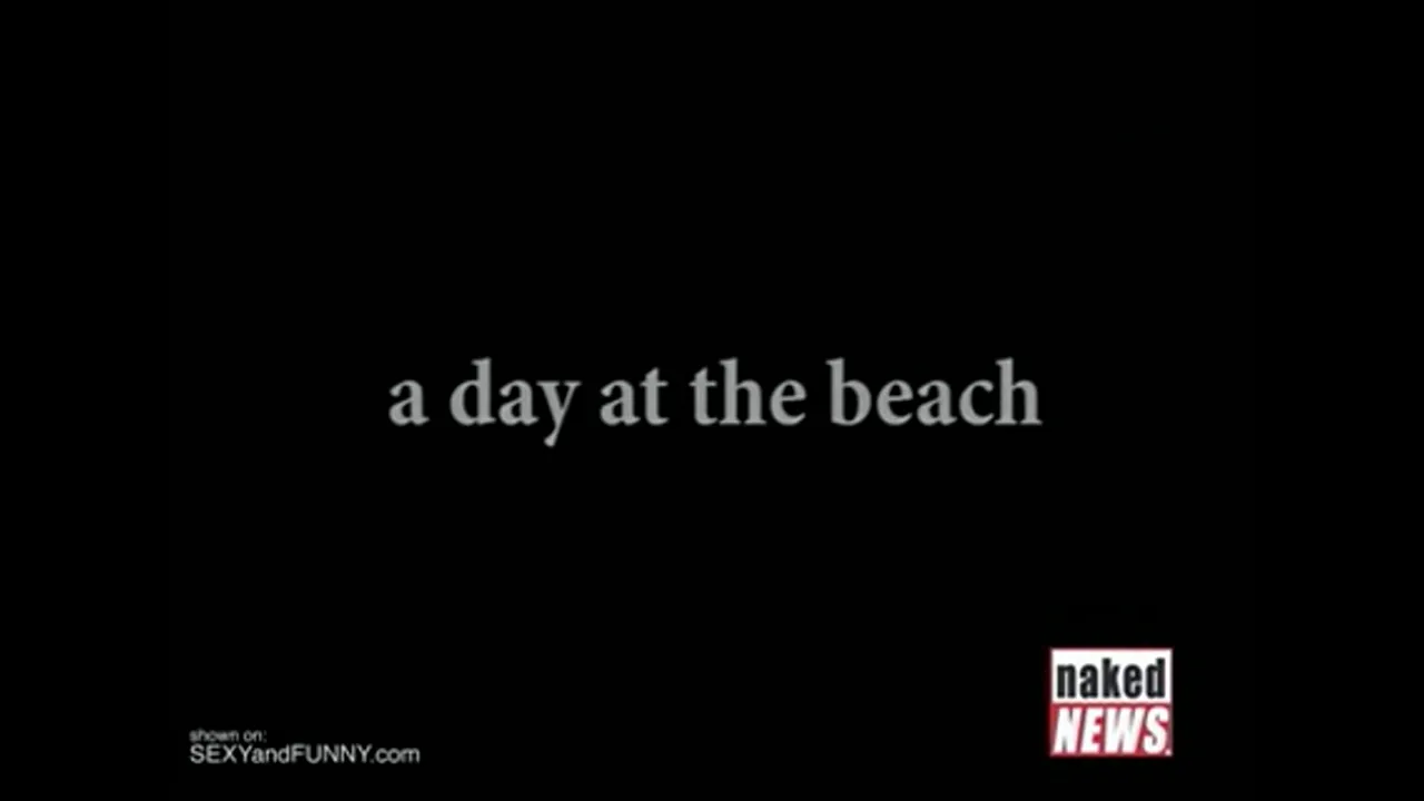 Naked News Bloopers on the Beach