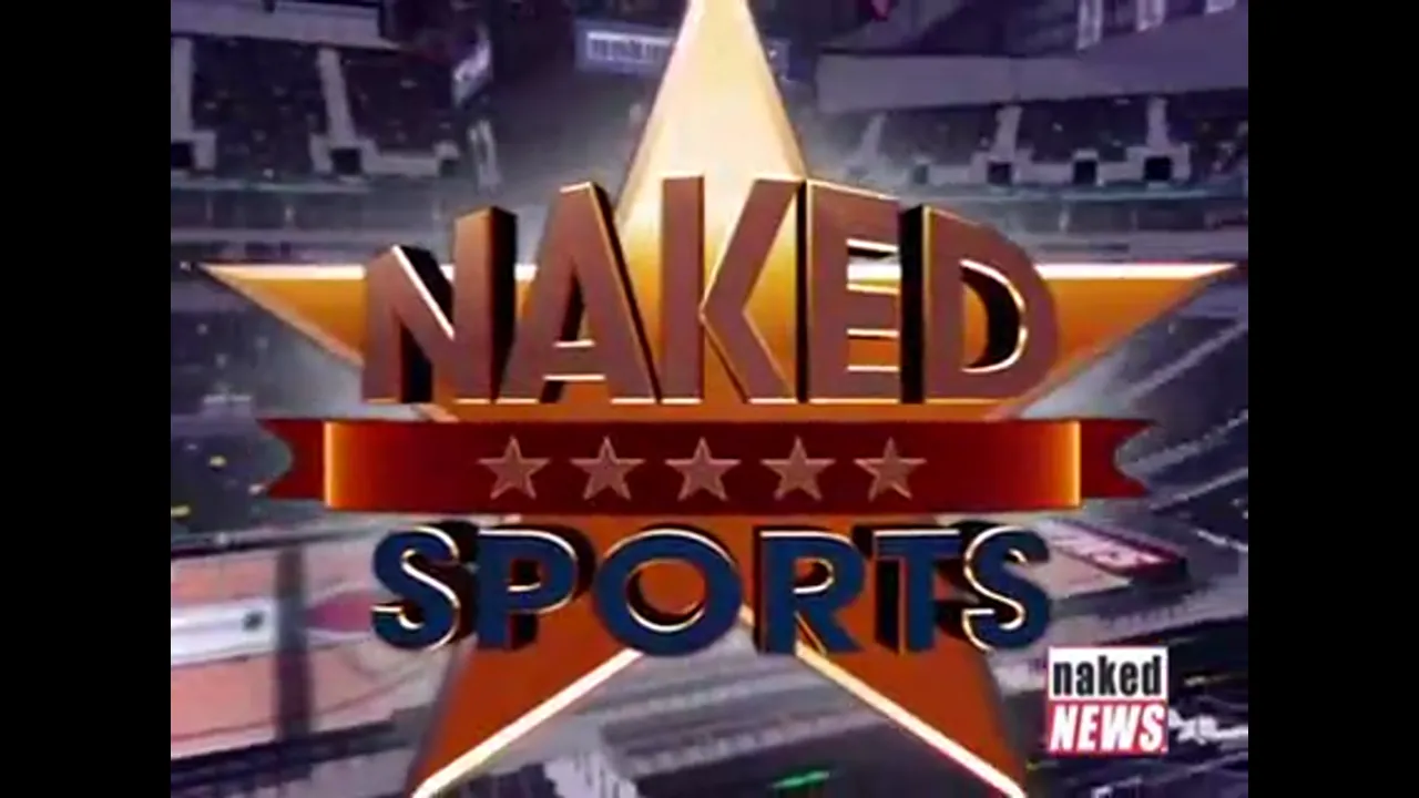 Naked News Presents: Naked Sports